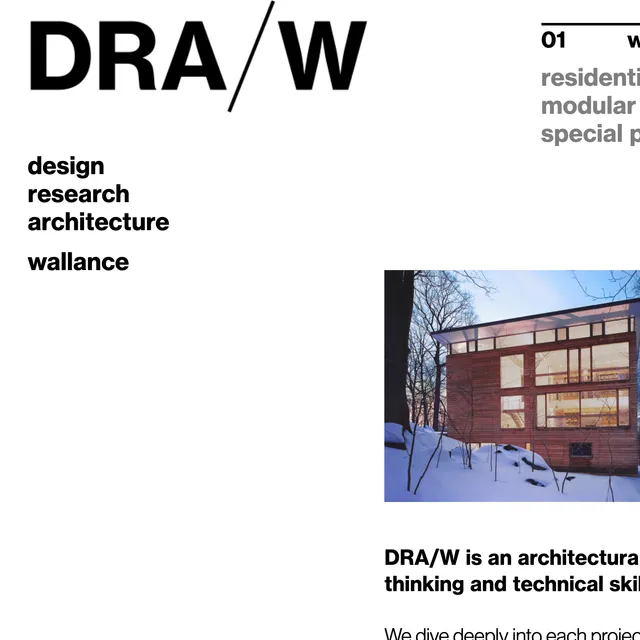The DRA/W studio site: an oversized black 'DRA/W' wordmark beside a warm wood-and-glass house holding its own in the snow.